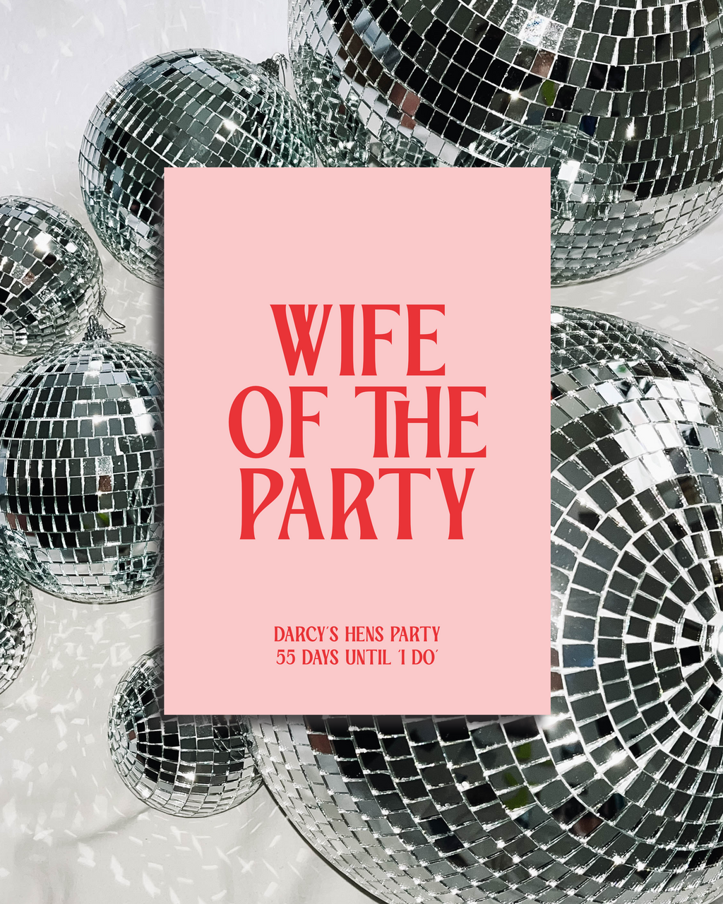 Wife of the Party Sign